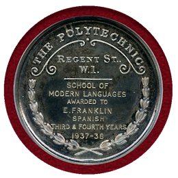 イギリス 1938年 銀メダル Polytechnic School Award NGC MS64