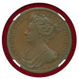イギリス 1702年 アン女王 戴冠記念 銅メダル NGC AU58BN