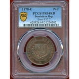 ドミニカ 1878年 ESSAI 2センタボ プルーフ銅貨 PCGS PR64RB