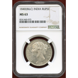 英領インド 1840(C&B) ルピー 銀貨 ヴィクトリア NGC MS63
