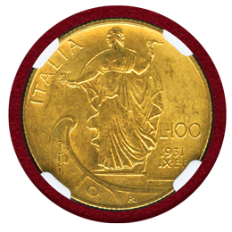 イタリア 1931R(IX) 100リレ 金貨 船首に立つ女神 NGC MS63