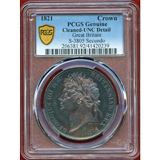 イギリス 1821年 クラウン 銀貨 ジョージ4世 SECUNDO PCGS UNC Detail