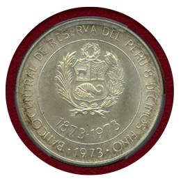 ペルー 1973年 100ソル銀貨 日ペルー交流100周年記念 PCGS MS66
