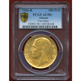 アルバニア 1926R 100フランガ・アリ 金貨 ゾグ1世 2STARS PCGS AU58+