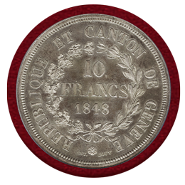 スイス ジュネーブ 1848年 10フラン 銀貨 NGC MS62