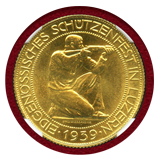 スイス 近代射撃祭 1939B 100フラン 金貨 ルツェルン NGC MS65+