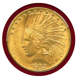 アメリカ 1932年 $10 金貨 インディアンヘッド PCGS MS64
