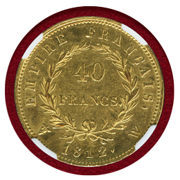 【SOLD】フランス 1812年W 40フラン 金貨 ナポレオン・ボナパルト NGC MS61