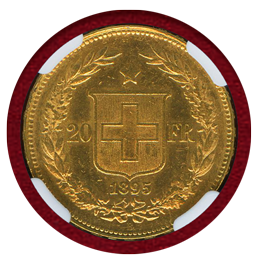 スイス 1895B 20フラン 金貨 ヘルヴェティア NGC MS62