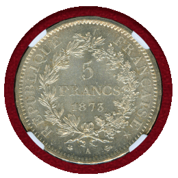 フランス 1873A 5フラン 銀貨 ヘラクレス NGC MS64+