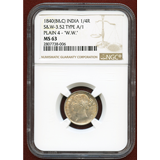 英領インド 1840(B&C) 1/4ルピー 銀貨 ヴィクトリア NGC MS63