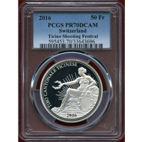 スイス 現代射撃祭 2016年 50フラン 銀貨 ティチーノ PCGS PR70DCAM