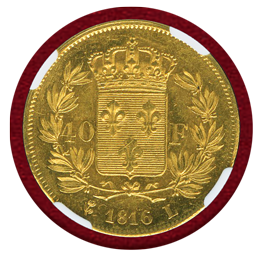 フランス 1816年L 40フラン 金貨 ルイ18世 NGC MS62