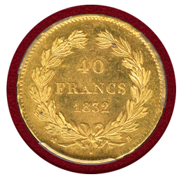 フランス 1832B 40フラン 金貨 ルイ・フィリップ1世 PCGS MS63+