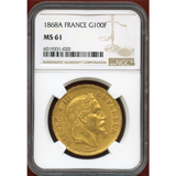 フランス 1868A 100フラン 金貨 ナポレオン3世有冠 NGC MS61