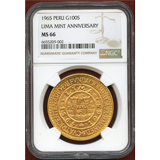 ペルー 1965年 100ソル 金貨 リマ造幣局400周年記念 NGC MS66