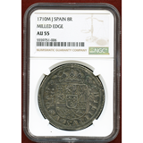 スペイン 1710MJ 8レアル 銀貨 フェリペ5世 NGC AU55