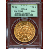 ペルー 1965年 100ソル 金貨 リマ造幣局400周年記念 PCGS MS66