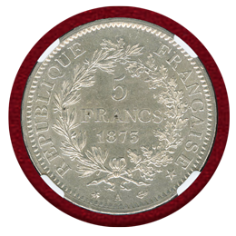 フランス 1873A 5フラン銀貨 ヘラクレスと女神立像 NGC MS63