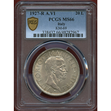 【SOLD】イタリア 1927R(VI) 20リレ 銀貨 エマヌエレ3世 PCGS MS66