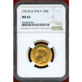 イタリア 1931R(IX) 100リレ 金貨 船首に立つ女神 NGC MS63