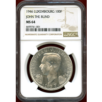 ルクセンブルク 1946年 100フラン 銀貨 ヨハン盲目王600年記念 NGC MS64