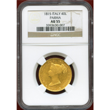 イタリア パルマ公国 1815年 40リレ 金貨 マリア・ルイーザ NGC AU55