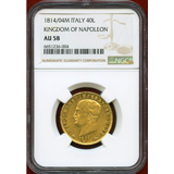 イタリア ナポレオン王国 1814M 40リレ 金貨 ナポレオン NGC AU58