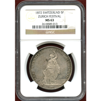 スイス 射撃祭 1872年 5フラン 銀貨 チューリッヒ NGC MS63