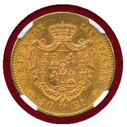 【SOLD】スペイン 1868年 10エスクード 金貨 イサベル2世 NGC MS64