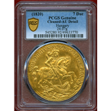 ハンガリー ND(1820) 7ダカット 金貨 Stジョージ竜退治とキリスト一行 PCGS AUD